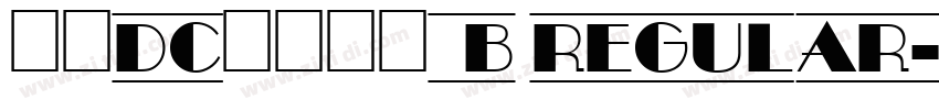 文鼎DC云康行楷_B Regular字体转换